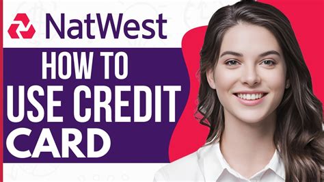 how to get a contactless card natwest|NatWest credit card application.